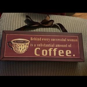 Coffee Home Decor Sign